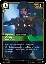 Caitlyn - Patrolling (OGN-068)