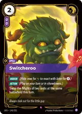 Switcheroo