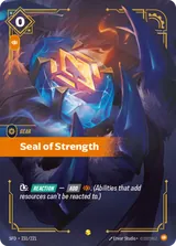 Seal of Strength (Overnumbered) (SFD-231)