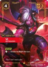 Vi - Hotheaded (Alternate Art) (UNL-030_p1)