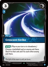 Crescent Strike (UNL-072)