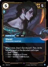 Hwei - Brooding Painter (UNL-080)