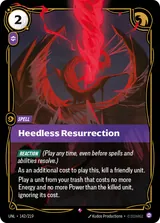 Heedless Resurrection (UNL-142)